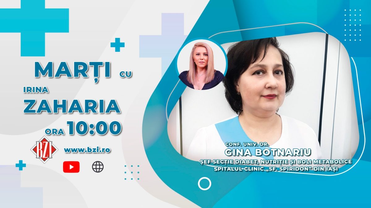Conf.dr. Gina Botnariu, șef Secția Diabet, Nutriție și Boli Metabolice, Spitalul Sfântul Spiridon Iași, discută despre incidența cazurilor de diabet