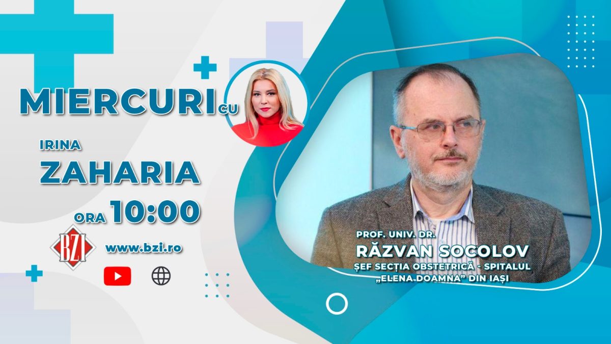 Prof. dr. Răzvan Socolov, medic obstetrică – ginecologie, Maternitatea ” Elena Doamna” Iași, discută în emisiunea BZI LIVE, despre importanța controalelor periodice în perioada sarcinii