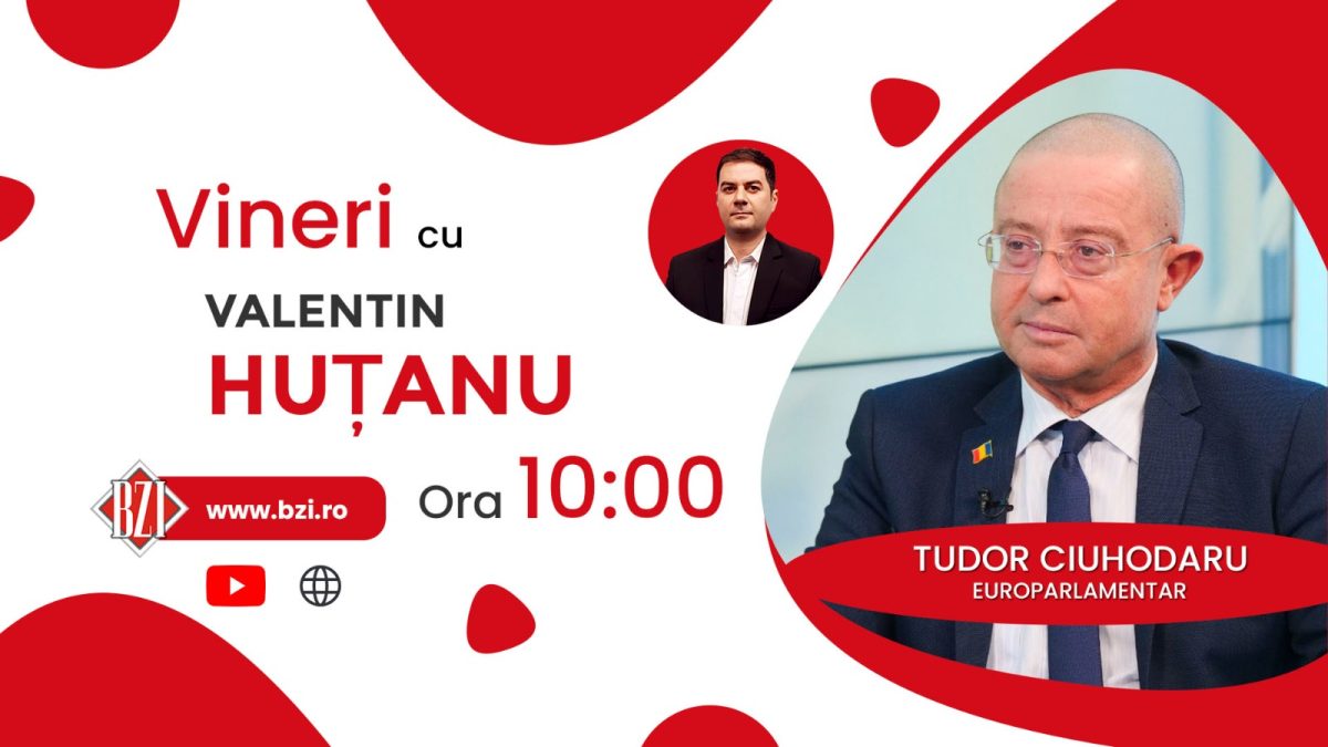 Tudor Ciuhodaru, din Parlamentul European direct în studioul BZI LIVE. Europarlamentarul va vorbi despre cele mai de interes subiecte actuale