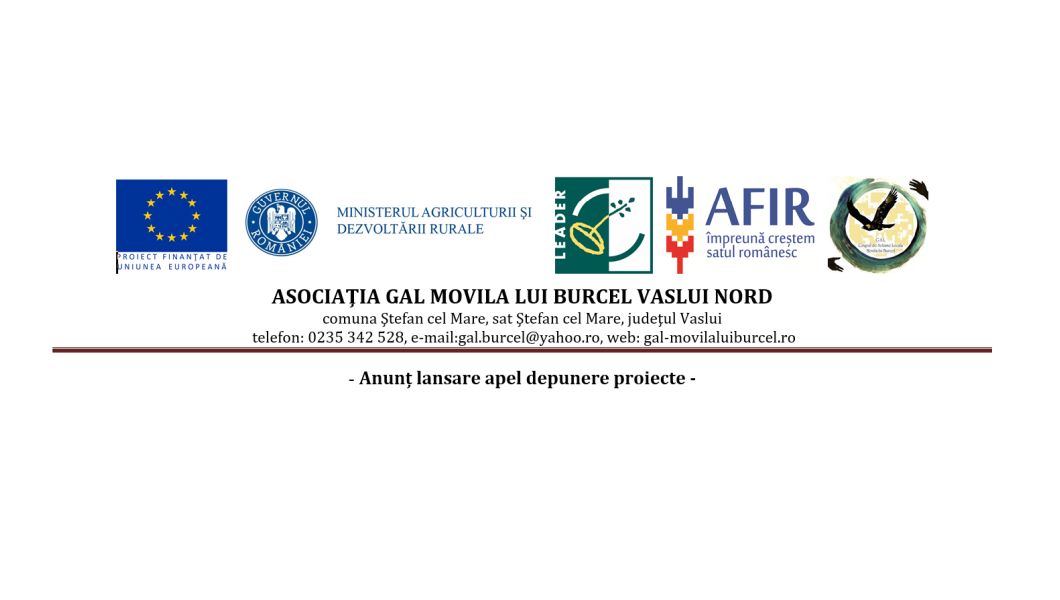 Asociaţia Gal Movila lui Burcel  Vaslui Nord – Anunț lansare apel depunere proiecte