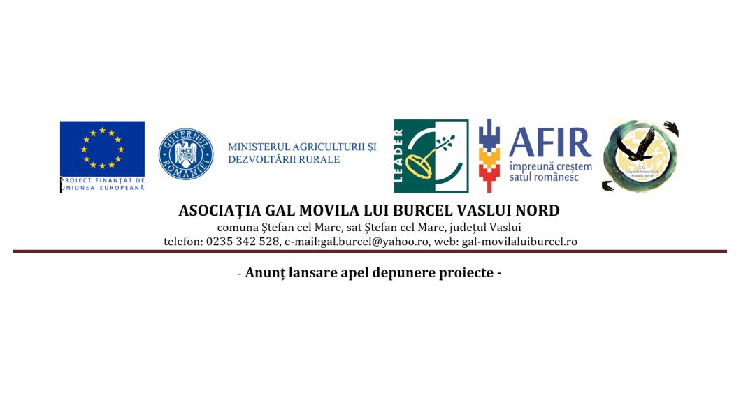 Asociaţia Gal Movila lui Burcel  Vaslui Nord – Anunț lansare apel depunere proiecte