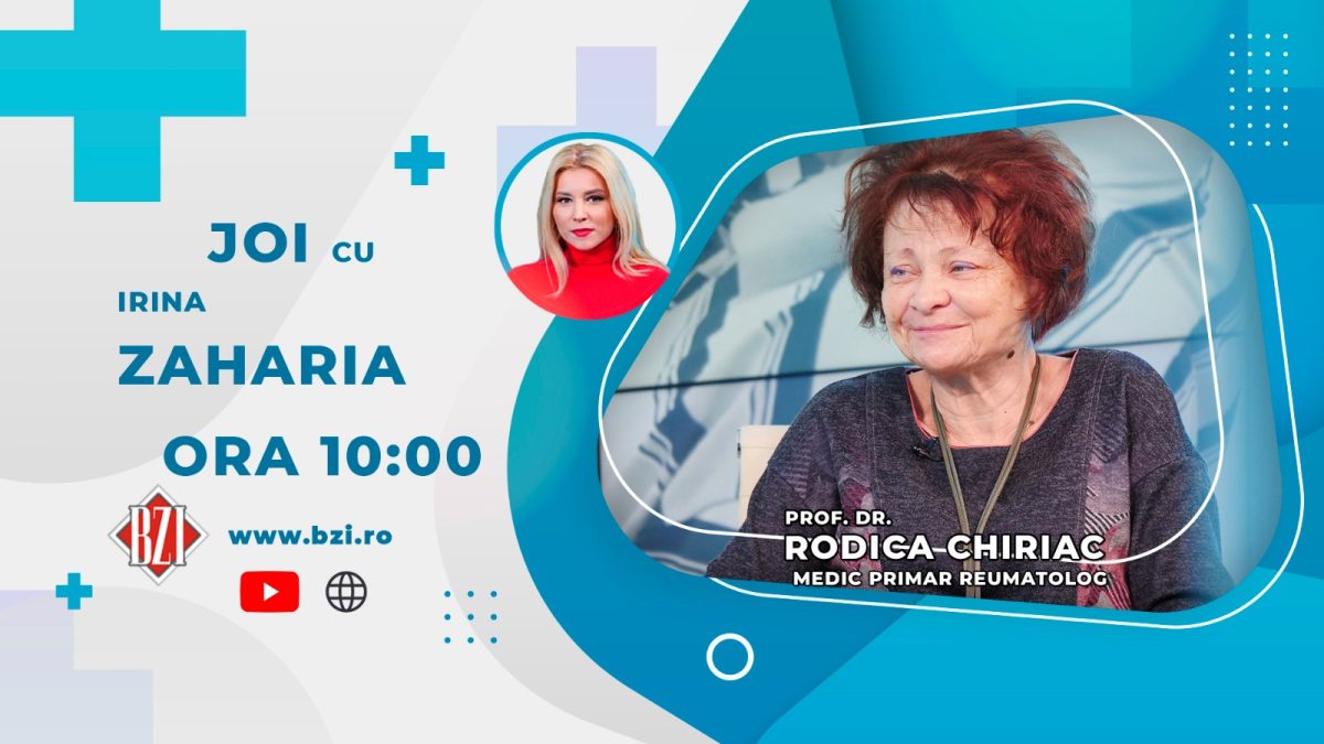 Prof. dr. Rodica Chiriac, medic specialist reumatolog, vine în platoul BZI LIVE să ne vorbească despre afecţiunile pacienților cu afecțiuni reumatologice