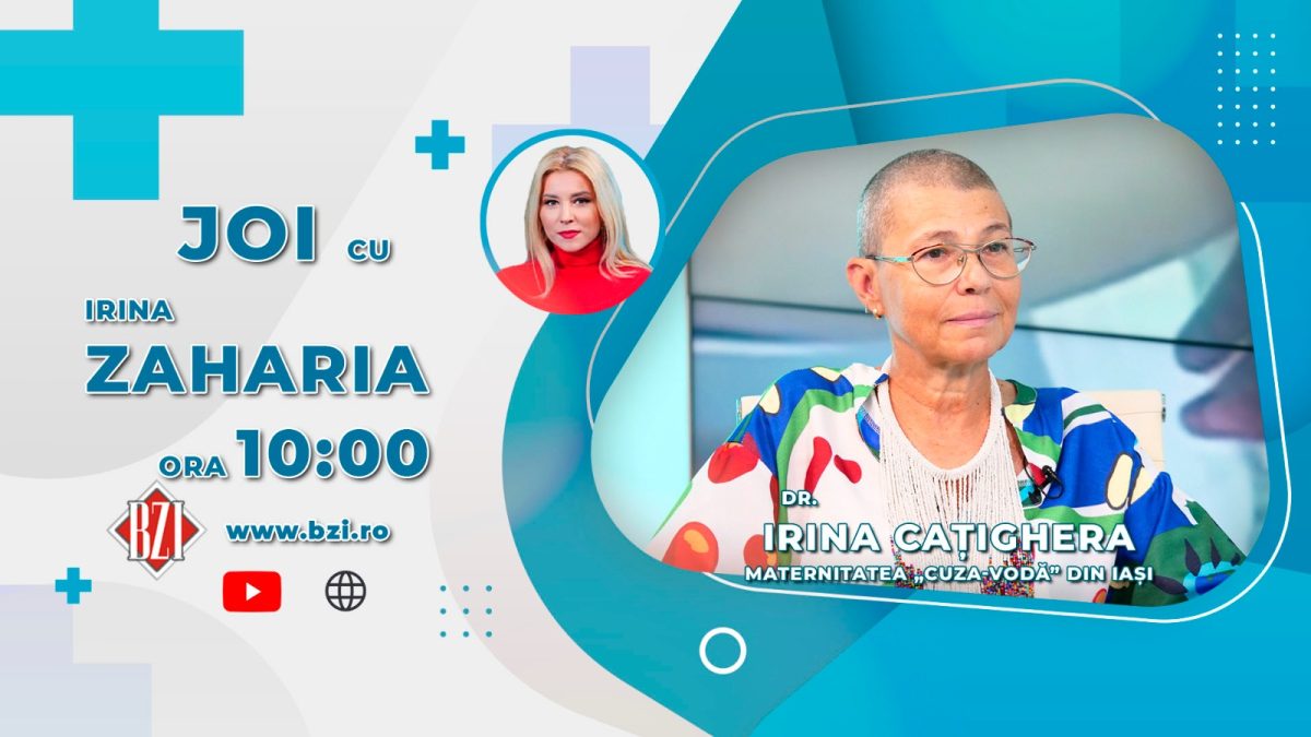 Dr. Irina Cațighera, medic la Maternitatea Cuza Vodă Iași, vine în platoul BZI LIVE să discute despre falsele mituri despre contracepție