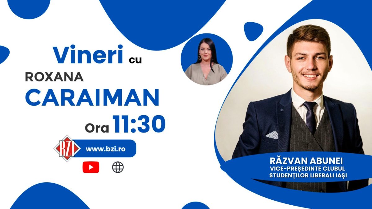 Cum se implică tinerii în viața politică? Despre ideologii discută la BZI LIVE Răzvan Abunei, Prim-vicepreședinte CSL Iași