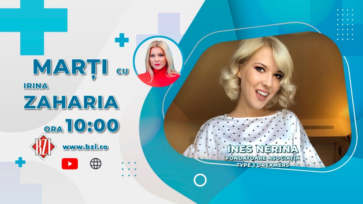 Ines Nerina, fondatoarea asociației „Type 1 dreamers!”, discută la BZI LIVE despre diabet, boala care a determinat-o să îi ajute și pe ceilalți cu această afecțiune
