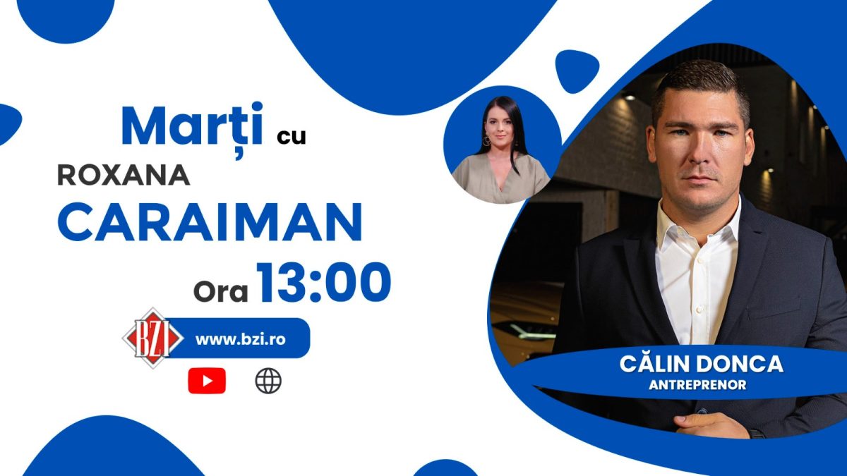 Curajul de a fi bogat într-o lume speriată de sărăcie. Despre performanță profesională și căi de îmbogățire vorbește la BZI LIVE Călin Donca