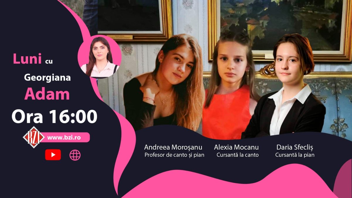 Andreea Moroșanu, profesor de canto și pian, vine într-un interviu BZI LIVE împreună cu Daria Sfecliș și Alexia Mocanu, cursantele sale. Ele vor împărtăși despre studiul necesar evoluției în muzică