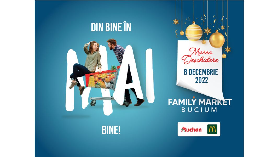 Așteptarea a luat sfârșit! Family Market Bucium se deschide pe 8 decembrie și aduce aproape de tine tot ce ai nevoie zilnic
