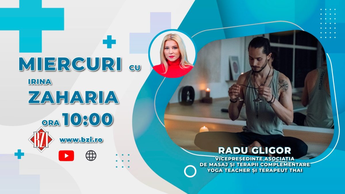 Radu Gligor, vicepreședintele Asociației de Masaj și Terapii Complementare, Yoga Teacher și Terapeut Thai, discută în emisiunea BZI LIVE despre efectele terapiilor complementare