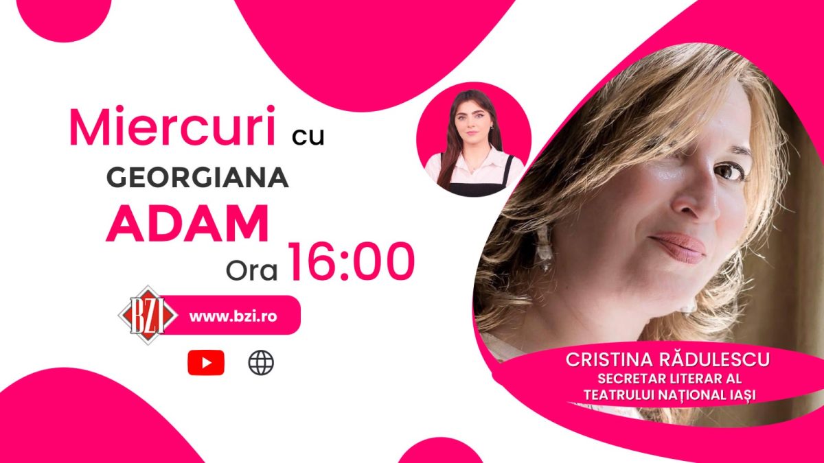 Zilele Teatrului Național din Iași încep pe data de 30 noiembrie! Cristina Rădulescu, secretar literar al Teatrului Național din Iași, povestește pentru BZI LIVE totul despre acest eveniment