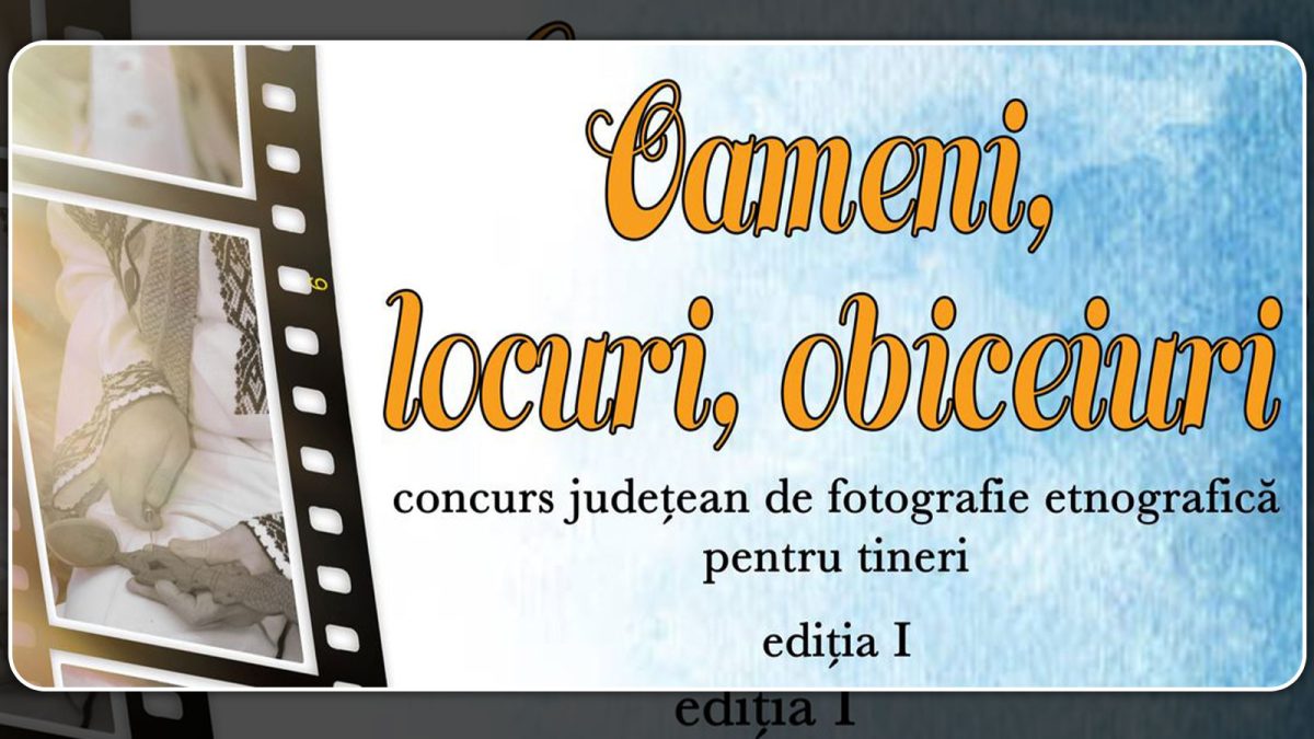 Tinerii sunt așteptați să se înscrie la prima ediție a concursului de fotografie etnografică, la Iași: „Oameni, locuri, obiceiuri”