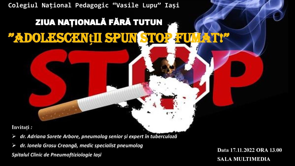Acțiune împotriva fumatului, organizată de Colegiul Național Pedagogic ”Vasile Lupu” Iași și Spitalul Clinic de Pneumoftiziologie Iași