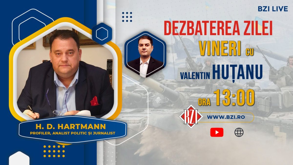 Ediţie specială ”Dezbaterea Zilei” – programul BZI LIVE la final de an alături de celebrul analist politic, profiler și jurnalist H.D. Hartmann!