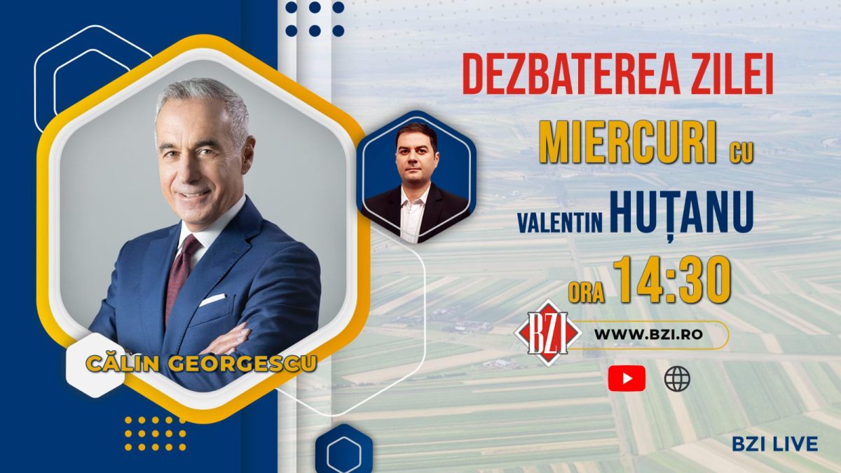 Călin Georgescu, într-o ediţie specială „Dezbaterea Zilei”, la BZI LIVE