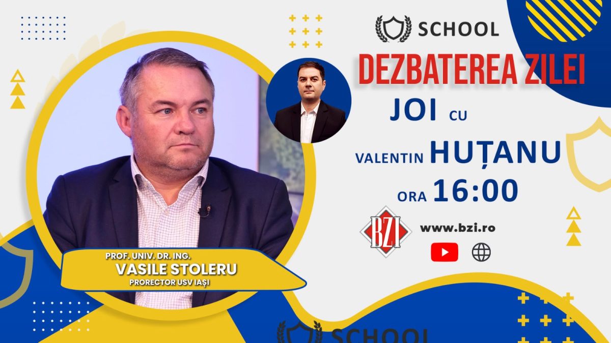 Prof. univ. dr. ing. Vasile Stoleru, prorector USVIași, într-o nouă ediţie „Dezbaterea Zilei”, la BZI LIVE