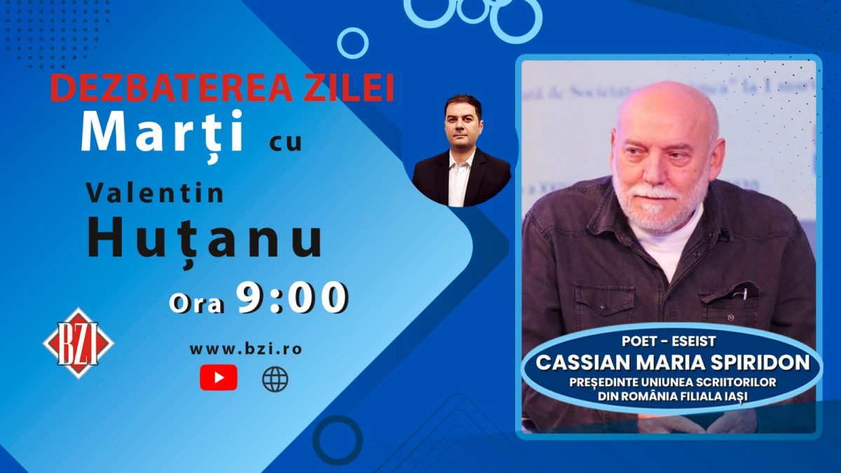 Remember Istoric! Despre fenomenul care este cunoscut sub numele de ”Revoluția Română” care a început la Iași, pe 14 decembrie 1989, într-un dialog special la ”Dezbaterea Zilei” – BZI LIVE alături de Cassian Maria Spiridon, unul din liderii acțiunii respectiv președinte al Uniunii Scriitorilor din România, Filiala Iași