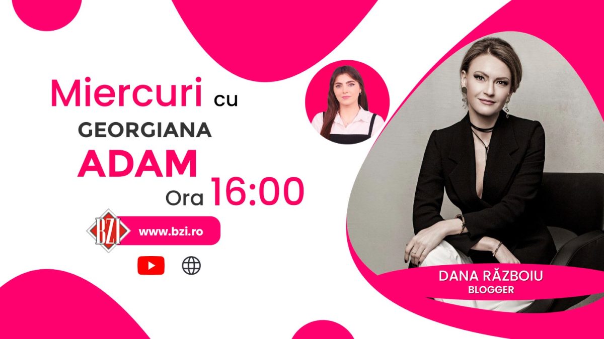 Totul pentru o Românie educată! Dana Războiu, blogger, povestește pentru BZI LIVE despre proiectul “Nație prin Educație”