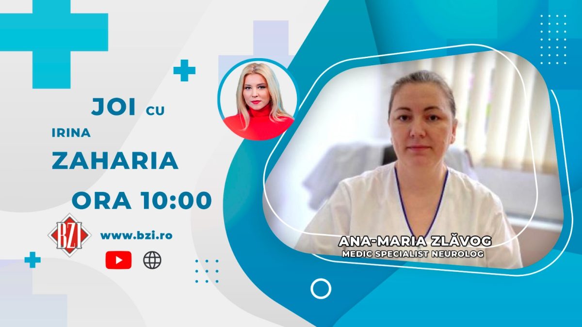 Dr. Ana-Maria Zlăvog, medic specialist neurolog, discută în emisiunea BZI LIVE despre excesele de orice fel, ce pot duce la afecțiuni neurologice
