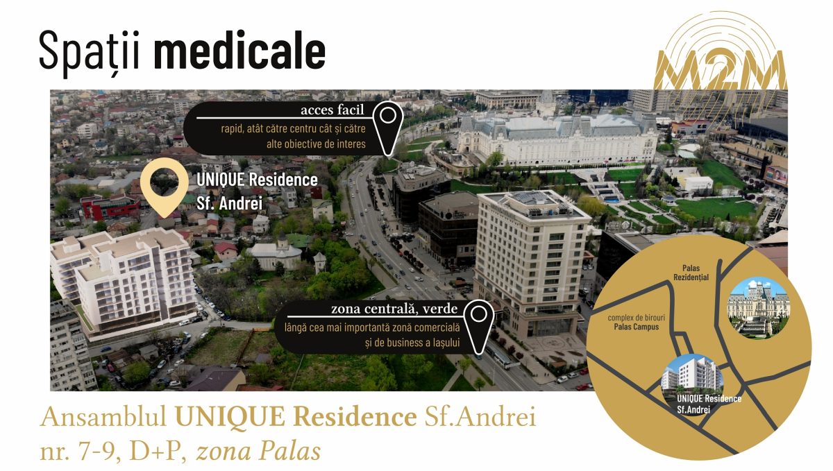UNIQUE Residence Sf.Andrei pune la dispoziție spre închiriere spații pentru activități medicale în clădiri de ultimă generație, sustenabile, cu facilități și dotări de top, în zonă Palas