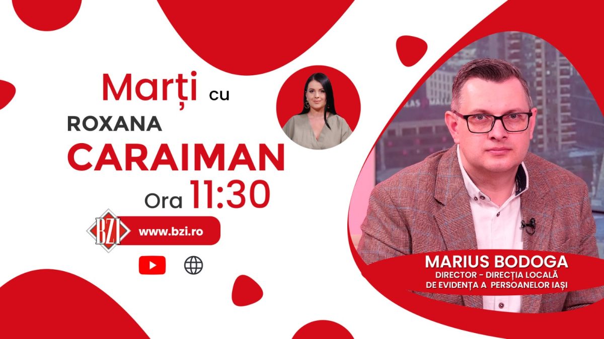 Stația mobilă a buletinelor ajunge în toate comunele! Marius Bodoga, directorul DLEP Iași, despre campania ,,Prioritate la Identitate” la BZI LIVE
