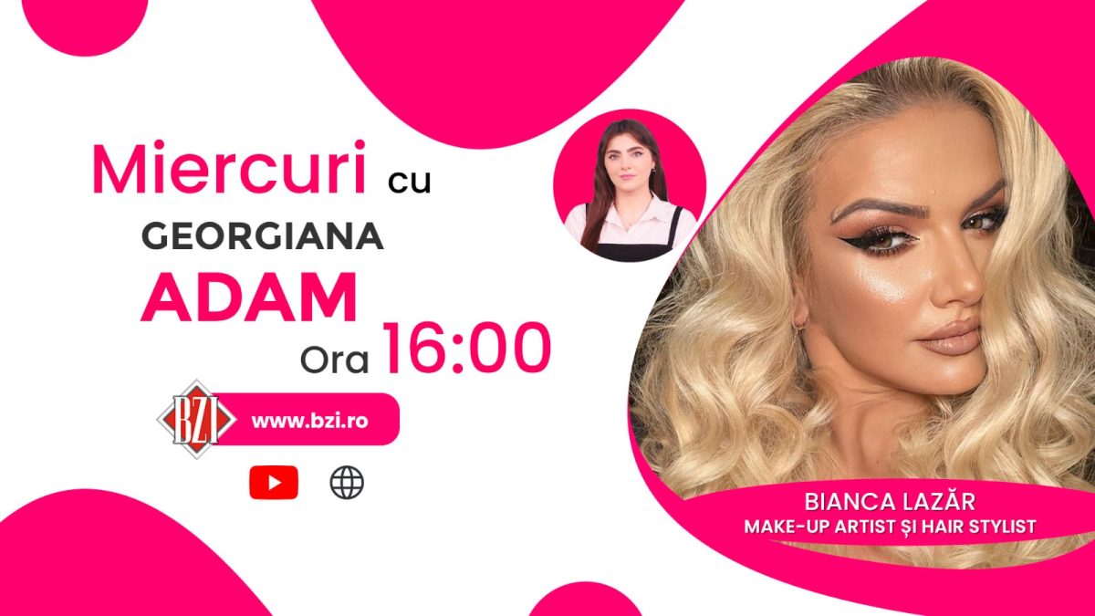 Bianca Lazăr, make-up artist și hair stylist, detaliază pentru BZI LIVE despre pașii spre evoluție în domeniul beauty