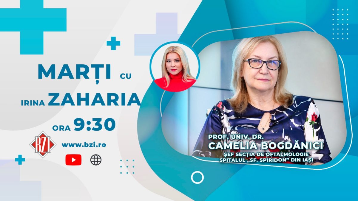 Prof. dr. Camelia Bogdanici, șefa Clinicii de Oftalmologie a Spitalului Sfântul Spiridon Iași, discută în emisiunea BZI LIVE despre afecțiunile oftalmologice care ne pun în pericol vederea