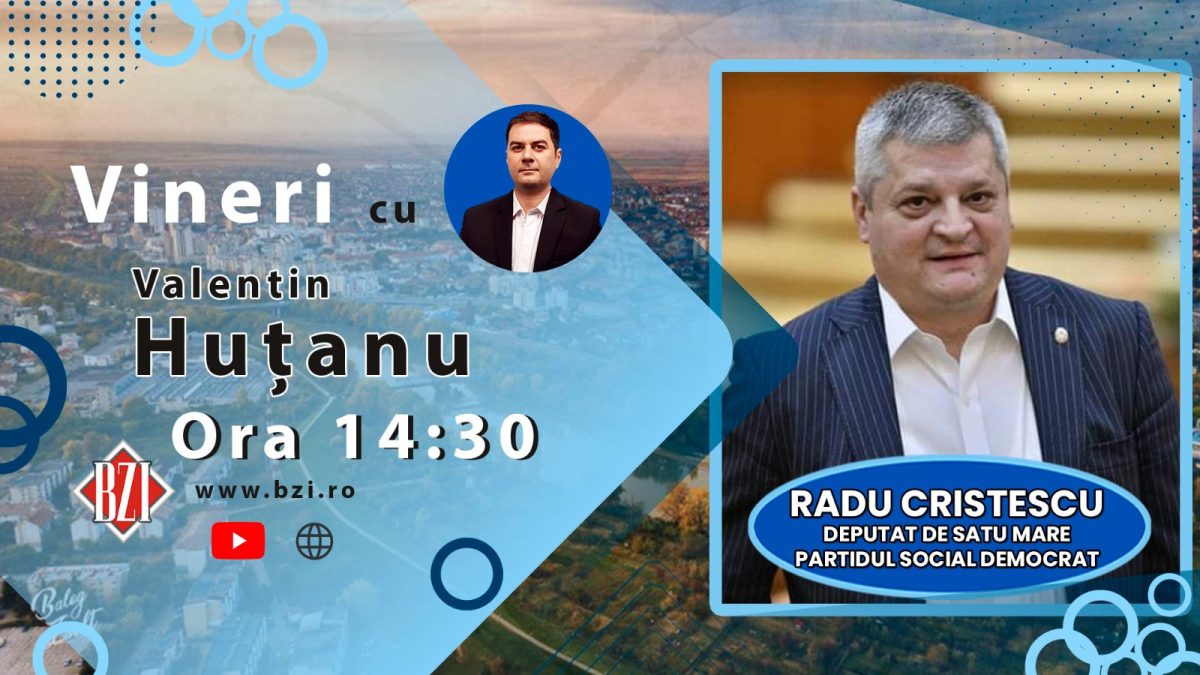 Ediție fierbinte BZI LIVE despre cele mai tari subiecte ale momentului alături de incisivul și cunoscutul deputat PSD – Radu Cristescu