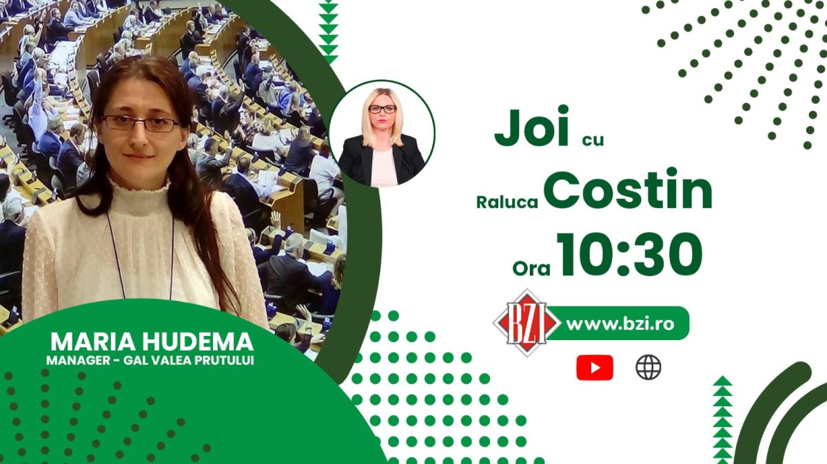 Cum se pot dezvolta comunitățile rurale cu banii de la Uniunea Europeană? Aflați de la Maria Hudema, manager GAL Valea Prutului, numai la BZI LIVE!