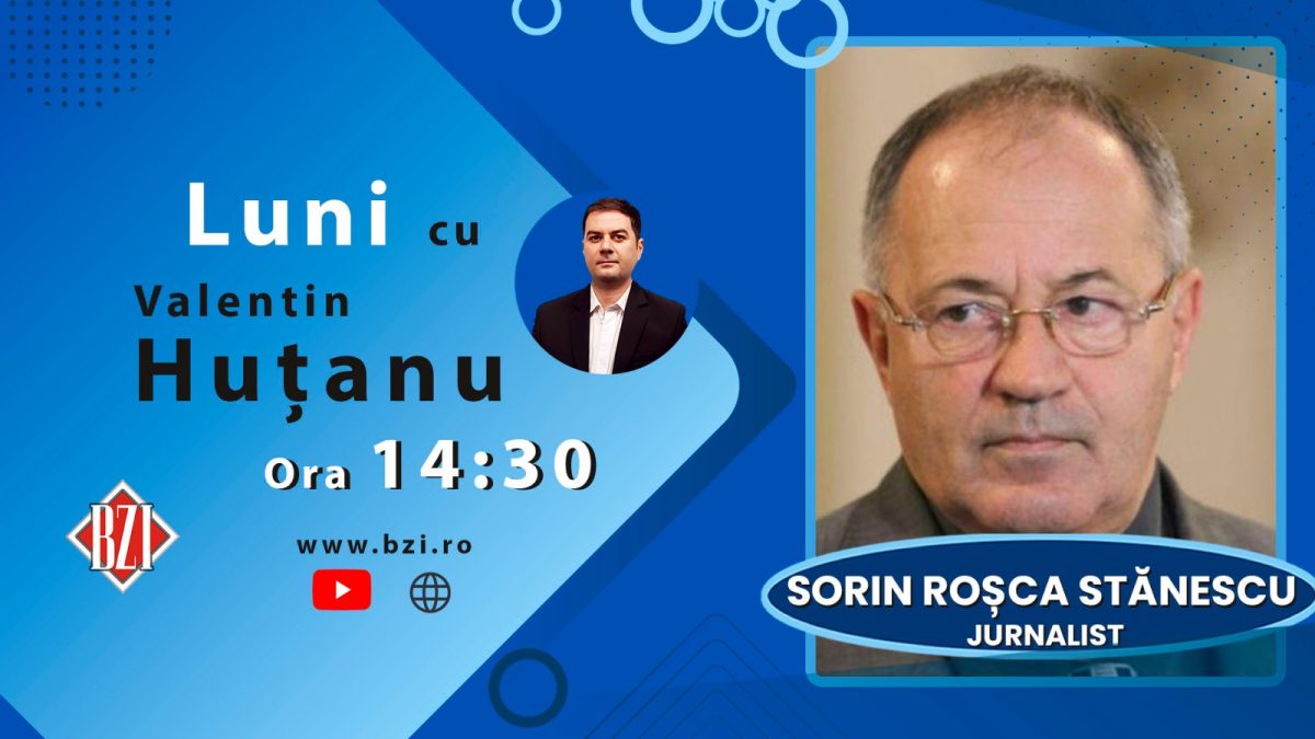 Cele mai fierbinți și importante subiecte ale momentului, analizate la BZI LIVE alături de nașul presei din România, celebrul senior – jurnalist Sorin Roșca Stănescu