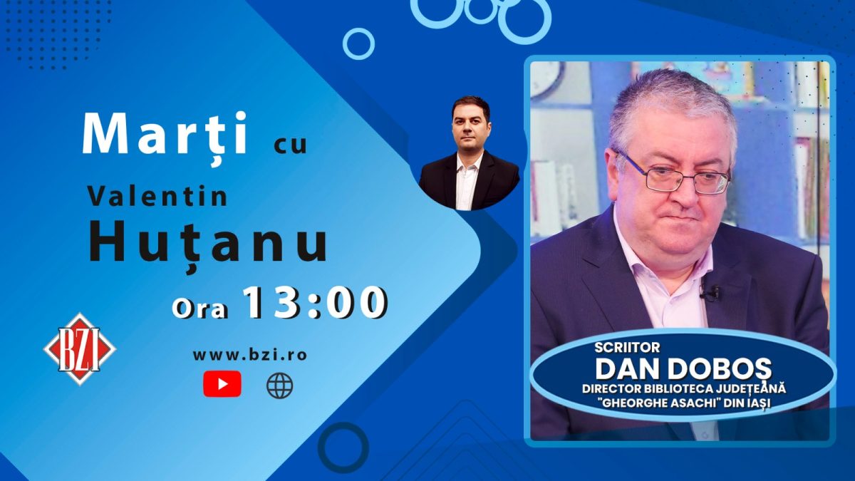 Dialog interesant și incisiv, în Platoul BZI LIVE alături de scriitorul și jurnalistul Dan Doboș, director al Bibliotecii Județene ”Gheorghe Asachi” din Iași