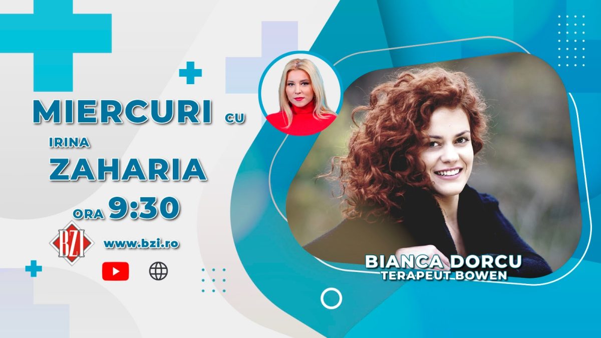 Bianca Dorcu, terapeut Bowen, discută în emisiunea BZI LIVE despre cum ne putem trata anumite afecțiuni cu ajutorul terapiei Bowen