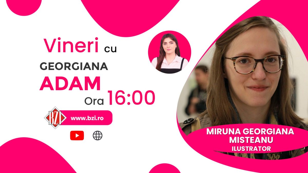 Miruna Georgiana Misteanu, ilustrator, povestește pentru BZI LIVE despre împlinirile și provocările meseriei