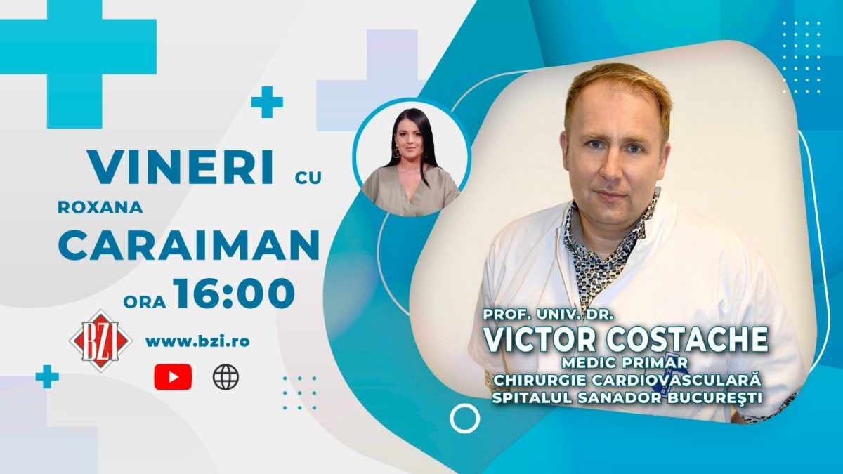 Cum este situația la ora actuală în România pentru pacienții cu boli cardiovasculare? Prof. univ. dr. Victor Costache discută deschis la BZI LIVE