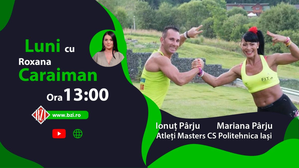 Campionii Mariana și Ionuț Pârju, atleți veterani, în direct la BZI LIVE