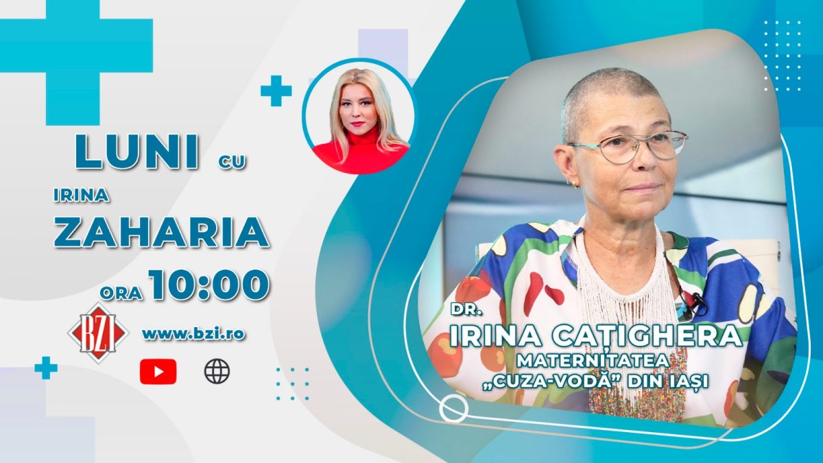Dr. Irina Cațighera, medic în cadrul maternității Cuza Vodă din Iași, discută în emisiunea BZI LIVE despre perioada post-partum prin care trec unele mămici