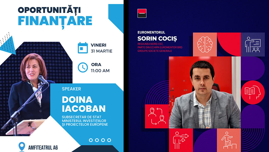 Workshopul „Oportunităţi de Finanţare”, organizat la USV Iaşi. Speakerul principal este Doina Iacoban, subsecretar de stat în cadrul Ministerului Investiţiilor