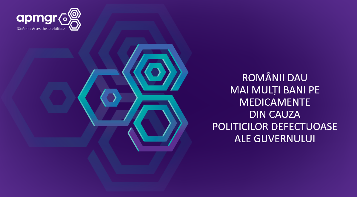 Românii plătesc mai mult pentru medicamente din cauza politicilor defectuoase ale Guvernului