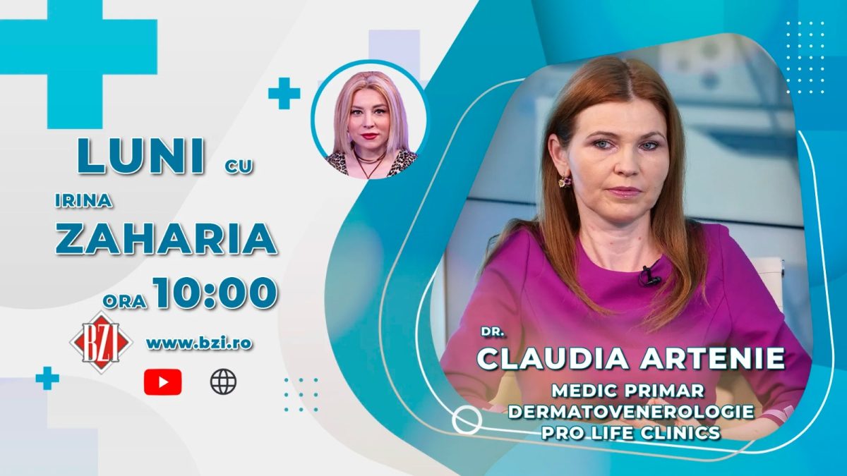 Dr. Claudia Artenie, medic primar dermatovenerologie -Pro Life Clinics, discută în emisiunea BZI LIVE despre, melanom (cancer de piele)