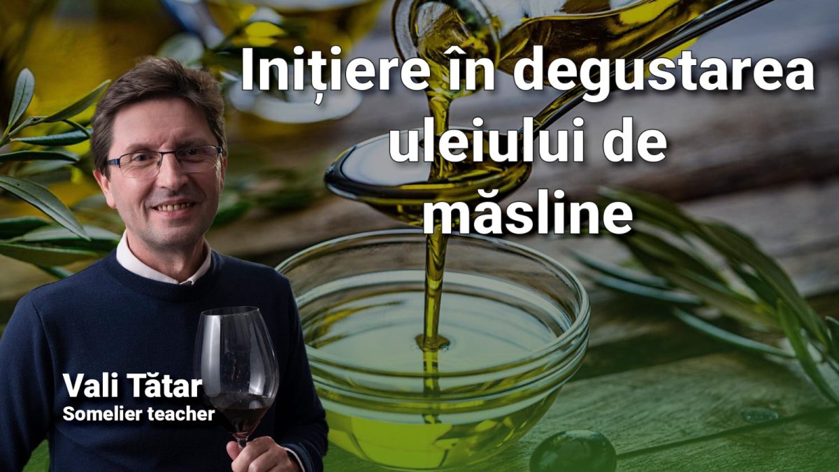 Inițiere în degustarea uleiului de măsline. Vali Tătar, somelier techer, revine în studioul BZI LIVE