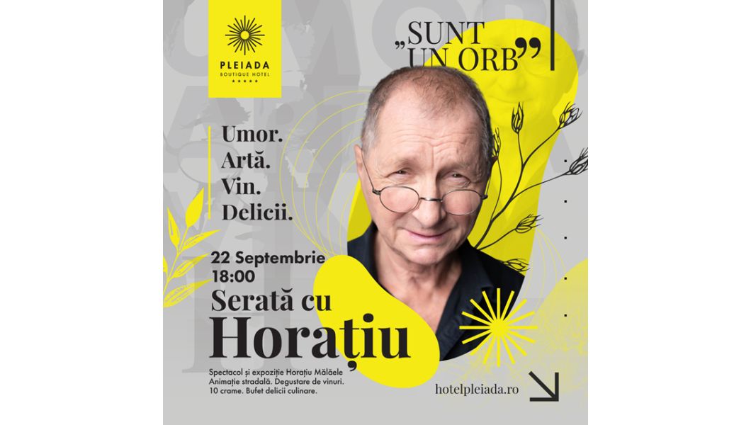 Serată cu Horațiu – Umor. Artă. Vin. Delicii