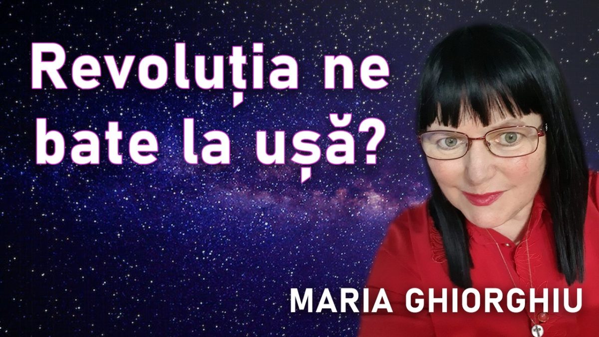 Revoluția ne bate la ușă? Cele mai recente previziuni ale Mariei Ghiorghiu doar la BZI LIVE