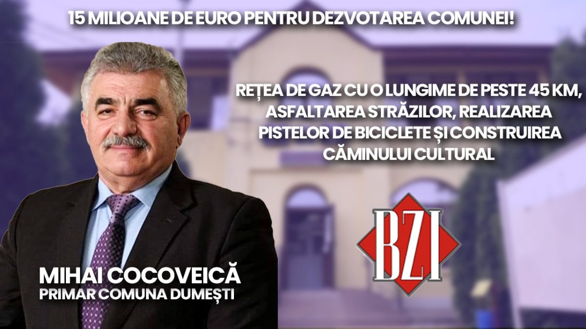 15 milioane de euro pentru dezvoltarea comunei! Mihai Cocoveică, primarul comunei Dumești, în studioul BZI LIVE