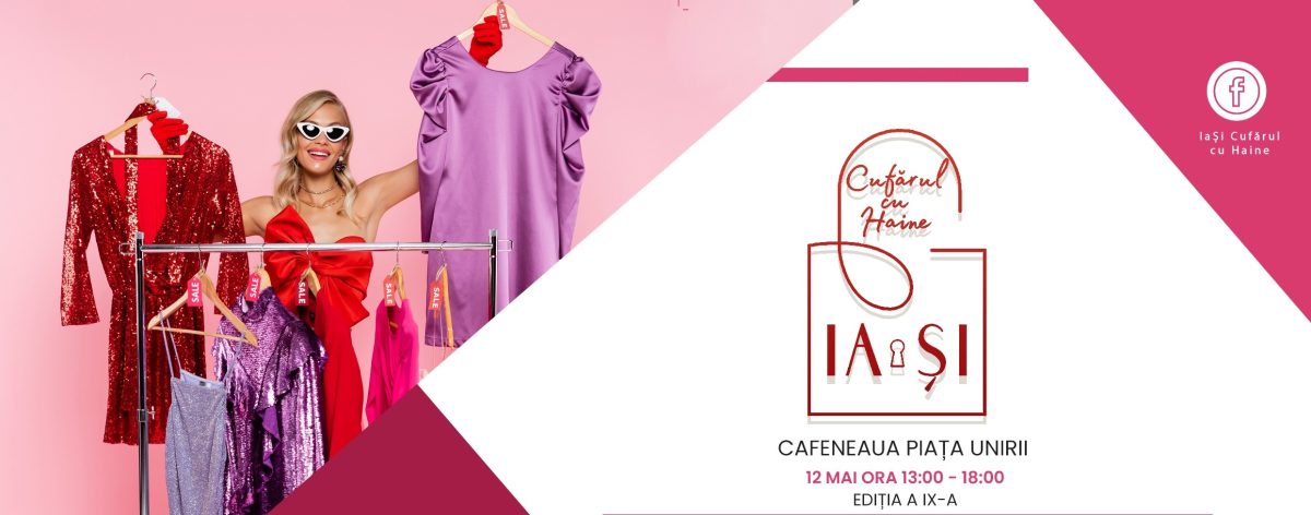 Evenimentul „IaȘi Cufărul cu Haine” a ajuns la a IX-a ediție!