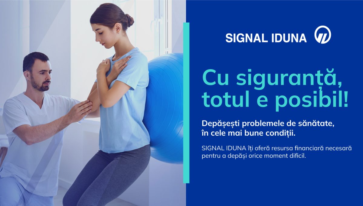 Alege să fii în SIGURANȚĂ! Protejează-ți bucuria de a trăi cu asigurarea de sănătate SIGNAL IDUNA