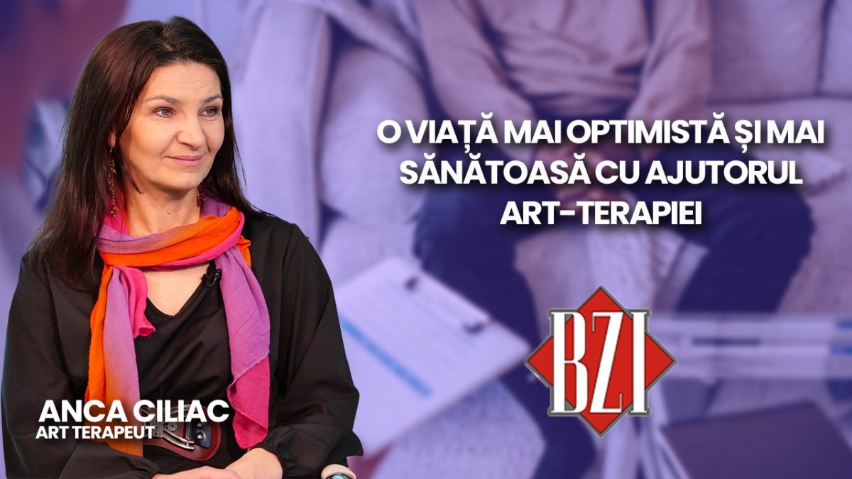 Anca Ciliac-art terapeut, discută în emisiunea BZI LIVE despre beneficiile art – terapiei