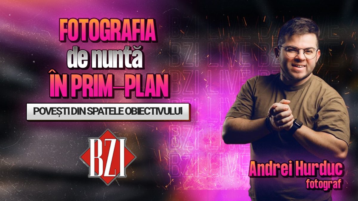 Fotografia de nuntă în prim-plan! Andrei Hurduc, fotograf, într-un interviu marca BZI LIVE
