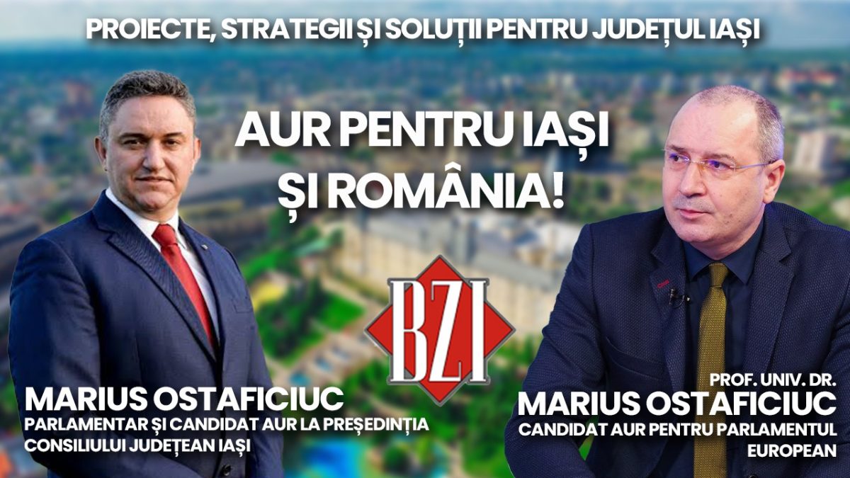 Campanie electorală 2024! Marius Ostaficiuc, parlamentar, candidat AUR la președinția CJ Iași și prof. univ. dr. Silviu Gurlui – candidat AUR pentru PE, într-o emisiune BZI LIVE despre proiecte, soluții, investiții și strategii de dezvoltare