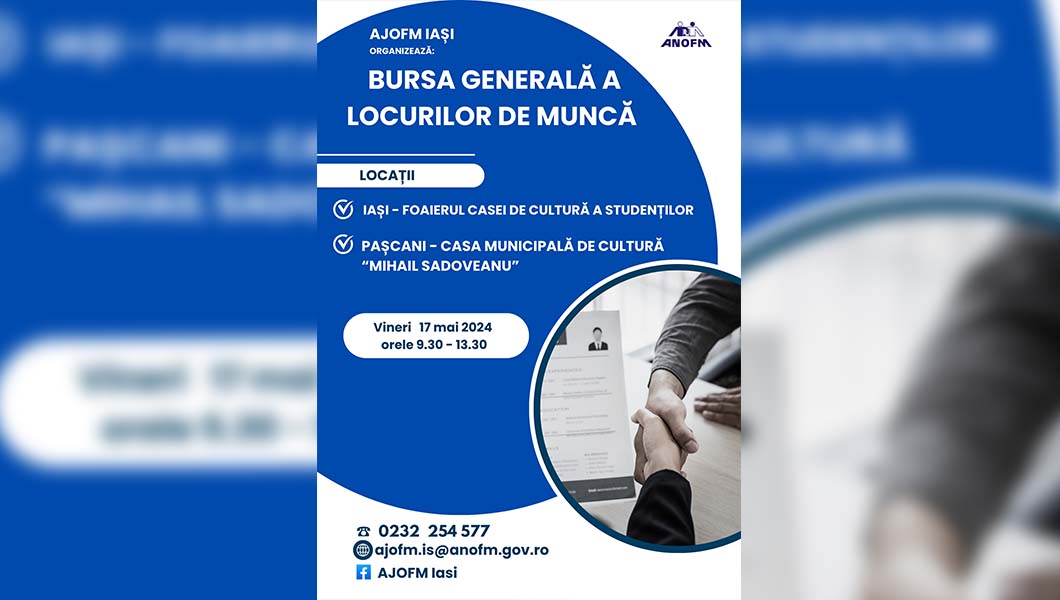 AJOFM Iași organizează bursa generală a locurilor de muncă
