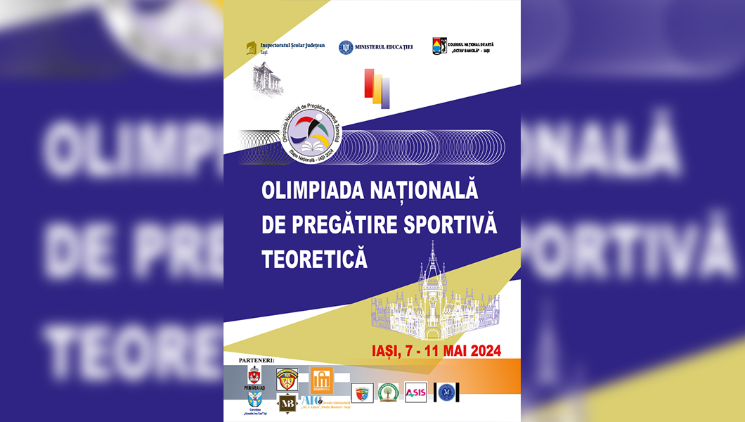 La Iași, în perioada 7 – 11 mai, aproximativ 200 de elevi din toată țara vor participa la Olimpiada Națională de Pregătire Sportivă Teoretică