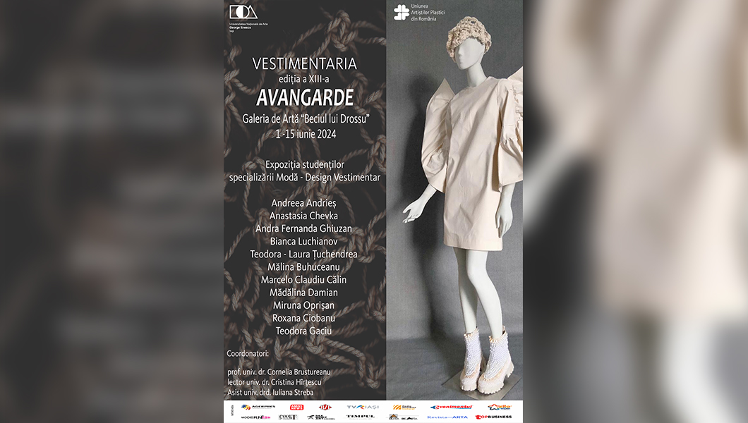 Invitație la expoziția intitulat „Avangarde” a studenților specializării Modă – Design vestimentar, Galeria de Artă „Beciul lui Drossu”